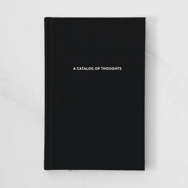 A Catalog of Thoughts - Notebook